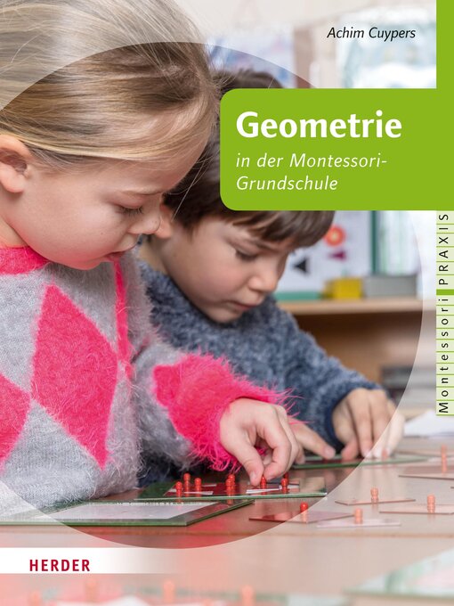 Upplýsingar um Geometrie in Kinderhaus und Montessori-Grundschule eftir Achim Cuypers - Biðlisti